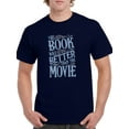 thumbnail image 1 of The Book Was Better Men T-Shirt, Male x-Large, 1 of 4