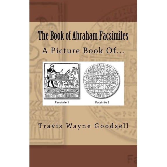The Book of Abraham Facsimiles (Paperback)