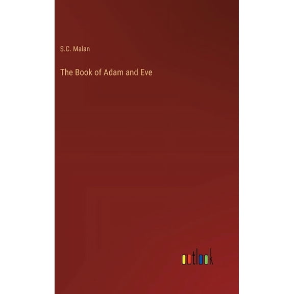 The Book of Adam and Eve, (Hardcover)