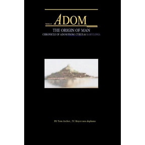 The Book of Adom, Origin of Man: Screenplay Adventure, Script, Illustrated