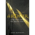 thumbnail image 1 of Pre-Owned The Book of Arthur: Lost Tales From the Round Table (Hardcover) 184333612X 9781843336129, 1 of 1
