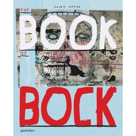 Pre-Owned The Book of Bock (Hardcover 9783899554564) by Frank Hohne