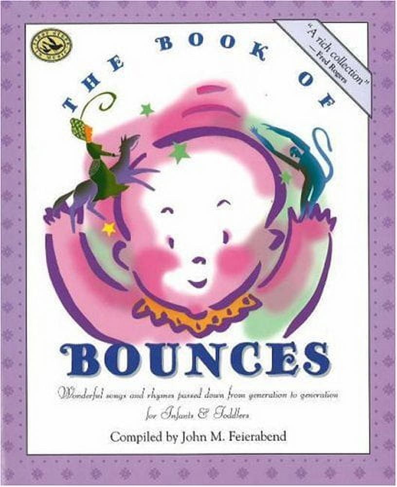 Pre-Owned The Book of Bounces: First Steps in Music for Infants and Toddlers Paperback