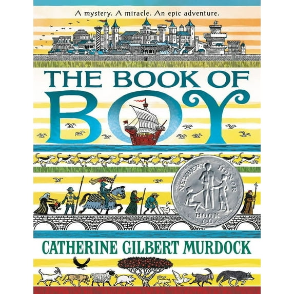The Book of Boy: A Newbery Honor Award Winner, (Paperback)