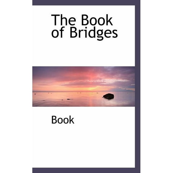 The Book of Bridges, (Paperback)