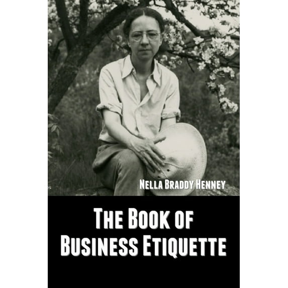 The Book of Business Etiquette, (Paperback)