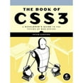thumbnail image 1 of Pre-Owned The Book of CSS3: A Developer's Guide to the Future of Web Design (Paperback) 1593272863 9781593272869, 1 of 1