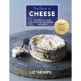 thumbnail image 1 of Pre-Owned The Book of Cheese: The Essential Guide to Discovering Cheeses You'll Love, 9781250063458, 1250063450, Hardcover,, 1 of 1