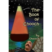 The Book of Chooch, Paperback