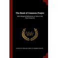 thumbnail image 1 of The Book of Common Prayer : With Marginal References to Texts in the Holy Scriptures (Paperback), 1 of 1