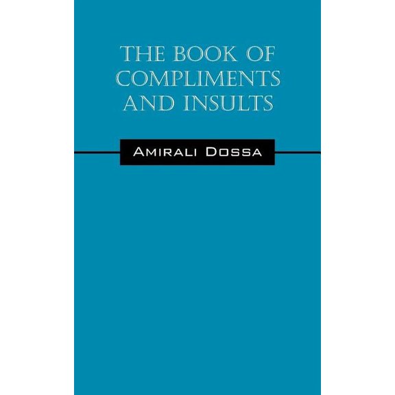 The Book of Compliments and Insults, (Paperback)