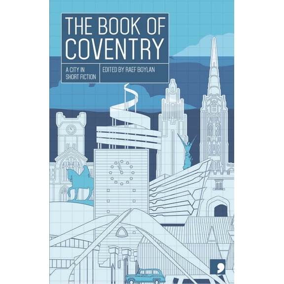 Reading the City The Book of Coventry, (Paperback)