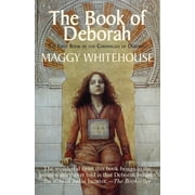 The Book of Deborah The First Book Of The Chronicles Of Deborah, Paperback