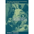 thumbnail image 1 of Pre-Owned The Book of Deuteronomy (Hardcover) 0802825249 9780802825247, 1 of 1
