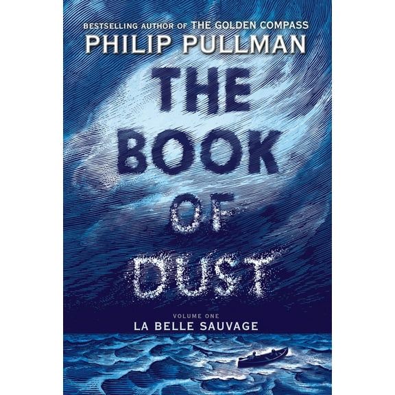 Book of Dust: la Belle Sauvage (Book of Dust, Volume 1)