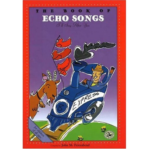 Pre-Owned The Book of Echo Songs (Paperback) 1579992145 9781579992149