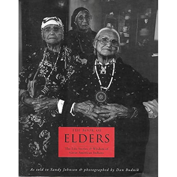 Pre-Owned The Book of Elders: The Life Stories of Great American Indians (Paperback) 0062508377 9780062508379