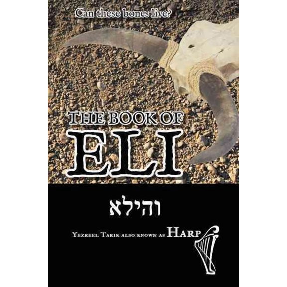 The Book of Eli (Paperback) by Yezreel Tarik