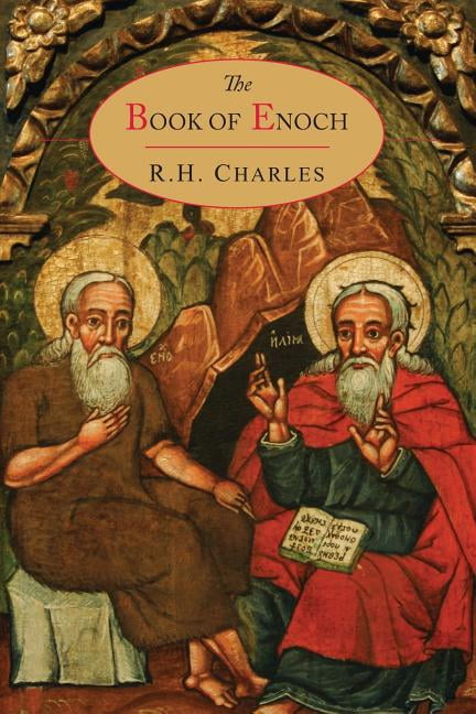 R H CHARLES The Book of Enoch (Paperback)