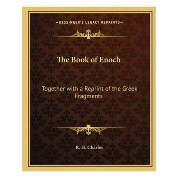 The Book of Enoch : Together with a Reprint of the Greek Fragments
