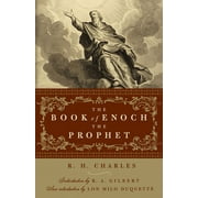 The Book of Enoch the Prophet : (with introductions by R. A. Gilbert and Lon Milo DuQuette) (Paperback)