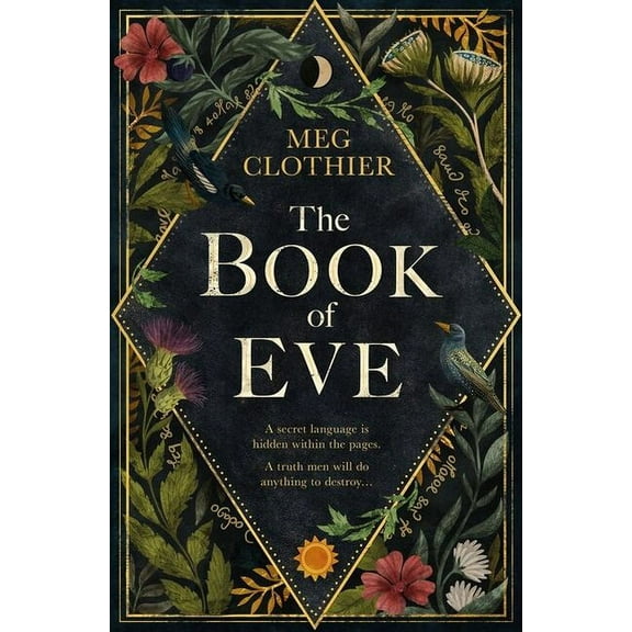 The Book of Eve : A beguiling historical feminist tale inspired by the undeciphered Voynich manuscript (Paperback)