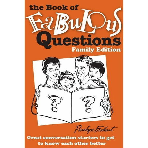 The Book of Fabulous Questions: Family Edition (Paperback)