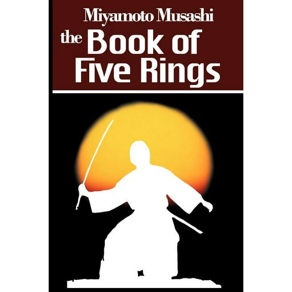The Book of Five Rings, (Paperback)
