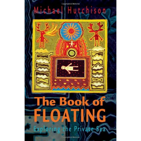 Pre-Owned Book of Floating: Exploring the Private Sea (Consciousness Classics) Paperback