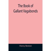 The Book of Gallant Vagabonds, Paperback