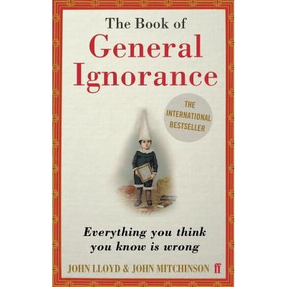 Pre-Owned The Book of General Ignorance by John Lloyd and John Mitchinson Paperback English, Textbooks