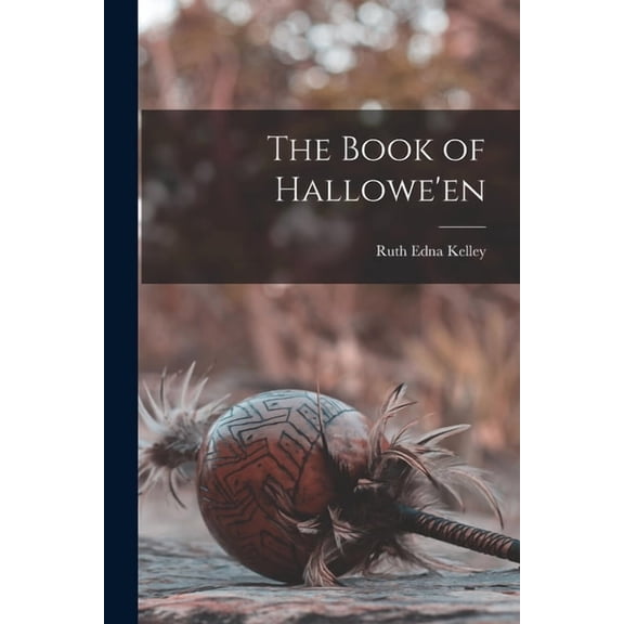 The Book of Hallowe'en, (Paperback)