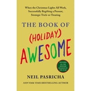 The Book of Holiday Awesome, Paperback