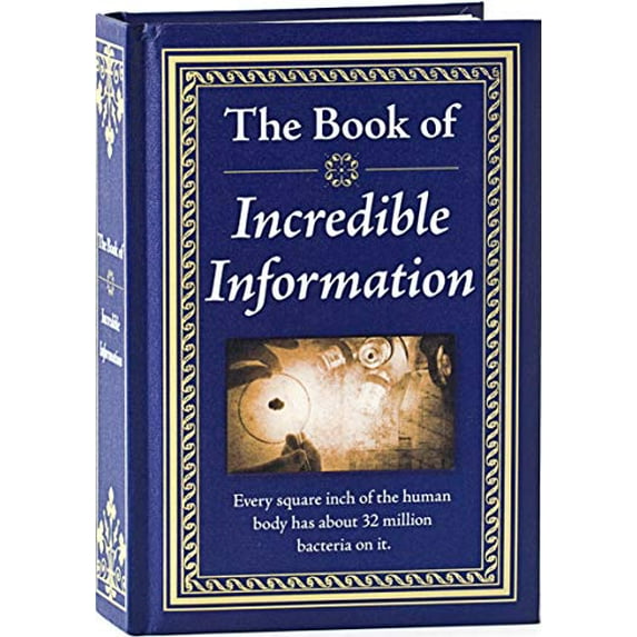 Pre-Owned The Book of Incredible Information (Hardcover) 1450888437 9781450888431