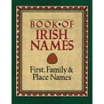 thumbnail image 1 of Pre-Owned The Book of Irish Names: First, Family and Place Names (Paperback) 080696944X 9780806969442, 1 of 1
