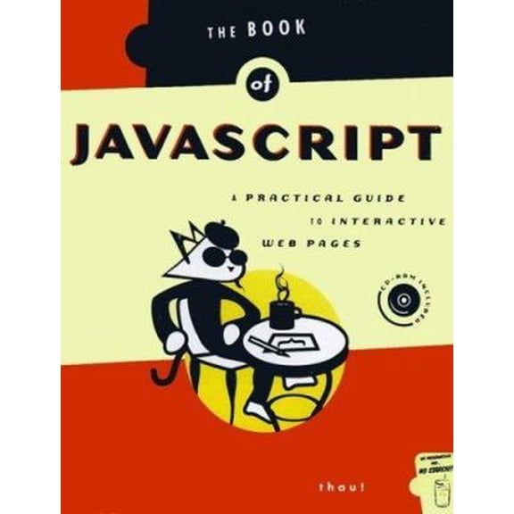 Pre-Owned Book of JavaScript: A Practical Guide to Interactive Web Pages [With CDROM] (Paperback) 1886411360 9781886411364