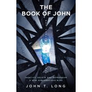 The Book of John Not the one in the Bible, Paperback