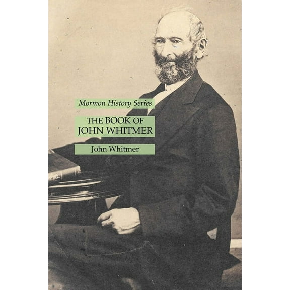 The Book of John Whitmer (Paperback)
