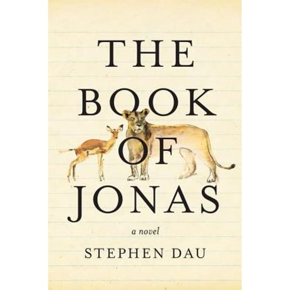The Book of Jonas (Hardcover) by Stephen Dau