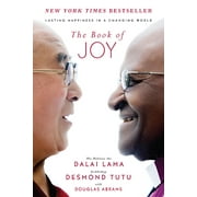 DALAI LAMA; DESMOND TUTU; DOUGLAS CARLTON ABRAMS The Book of Joy, (Hardcover)