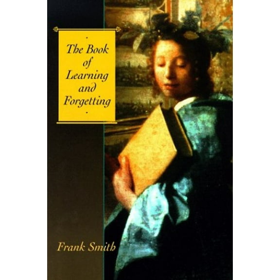 Pre-Owned The Book of Learning and Forgetting (Paperback) 080773750X 9780807737507