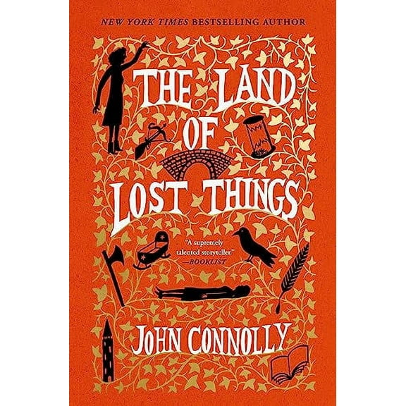 The Book of Lost Things: The Land of Lost Things : A Novel (Series #2) (Hardcover)