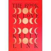 The Book of Love, Hardcover