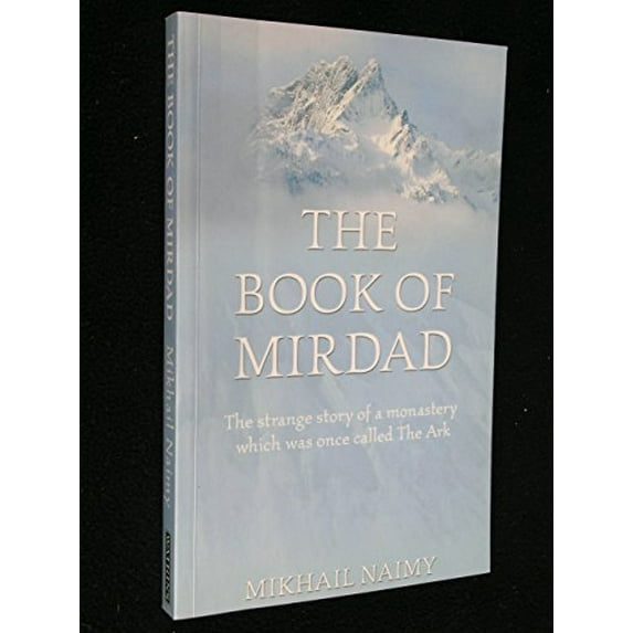 Pre-Owned The Book of Mirdad: The Strange Story of a Monastery Which Was Once Called the Ark, 9781842930380, 1842930389, Paperback, New edition edition