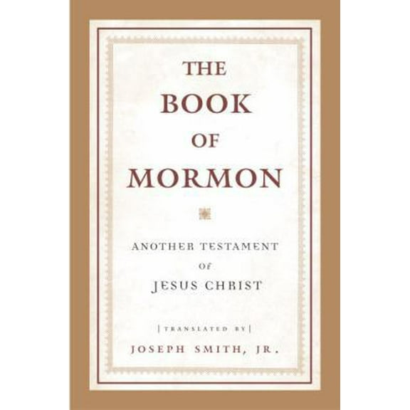 Pre-Owned The Book of Mormon: Another Testament of Jesus Christ (Hardcover) 038551316X 9780385513166
