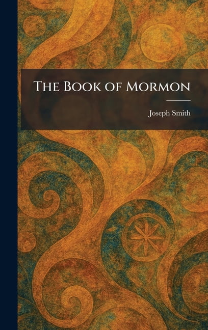 The Book of Mormon, (Hardcover)