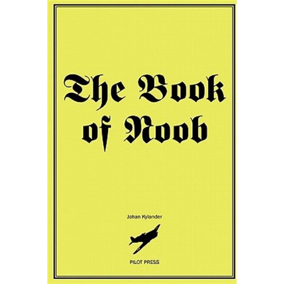 The Book of N00b (Paperback) by Johan Kylander