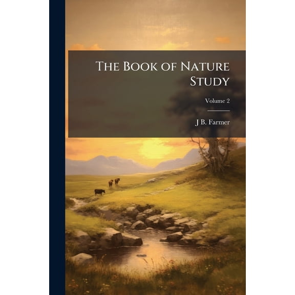 The Book of Nature Study Volume 2 Paperback