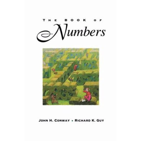 Pre-Owned The Book of Numbers (Hardcover) 038797993X 9780387979939