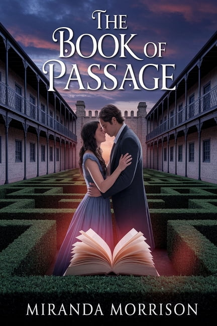 The Book of Passage: A Time Travel Historical Steamy Romance, (Paperback)